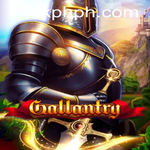 Gallantry: An Epic Adventure Unveiled - The Realm of KKKK.PH
